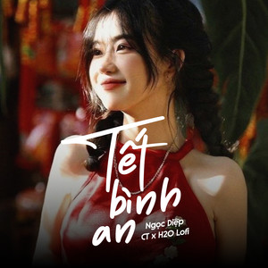 Ngọc Diệp - Tết Bình An