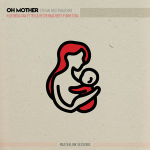 Oh Mother (Masterlink Sessions) (2025 remaster)