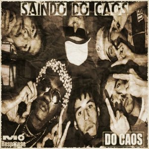 Saindo do Caos (Explicit)