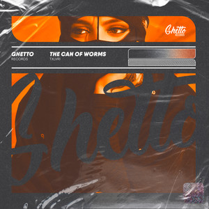 The can of worms (Explicit)