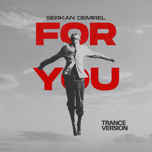 For You (Trance Version)