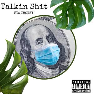 Talkin **** (Explicit)