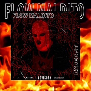 Flow Maldito (Explicit)