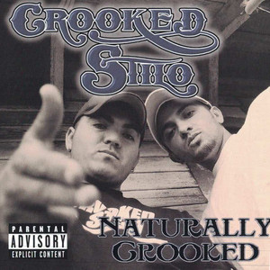 Naturally Crooked (Explicit)