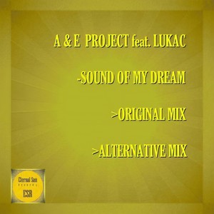 Sound Of My Dream (Alternative Mix)