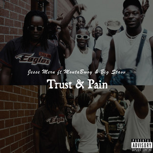 Trust & Pain (Explicit)