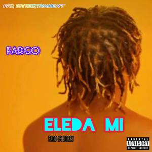 Eleda Mi (Explicit)