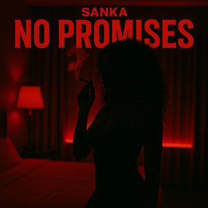 No Promise (Explicit)
