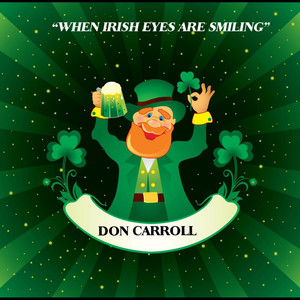 When Irish Eyes Are Smiling