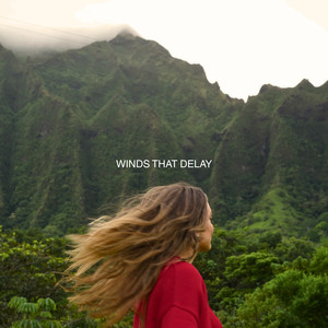 Winds that Delay