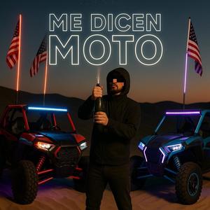 Me dicen moto (feat. Mau carlin)