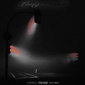 LONG STREET (Explicit)