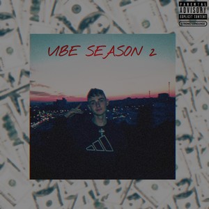 Vibe Season 2 (Explicit)