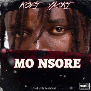 Mo Nsore (Civil War Riddim) [Explicit]