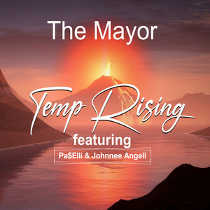 Temp Rising (Explicit)