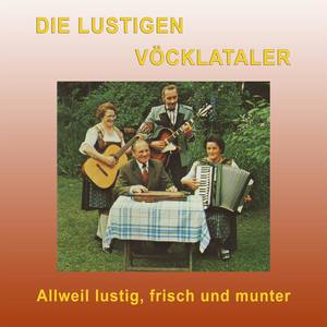 Allweil lustig, frisch und munter