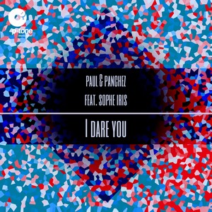 I Dare You (Original Mix)