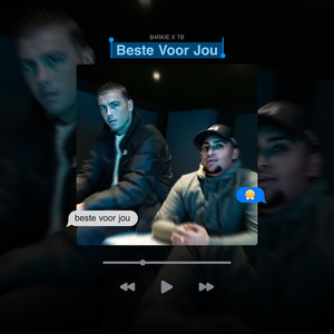Beste Voor Jou (Explicit)