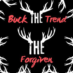 the Forgiven (Explicit)