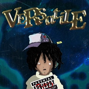 Versatile (Explicit)