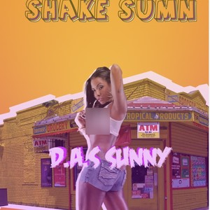 Shake Sumn (Explicit)