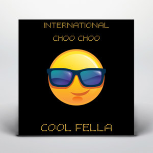 Cool Fella (Explicit)