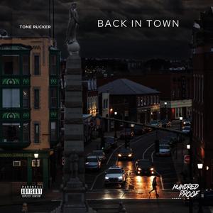 Back In Town (Explicit)