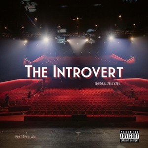 The Introvert (feat. Melladi) [Explicit]