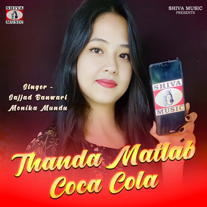 Thanda Matlab Coca Cola