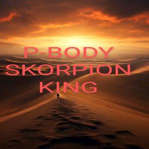 SKORPION KING (Explicit)