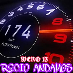 Recio Andamos (Explicit)