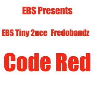 Code Red (Explicit)