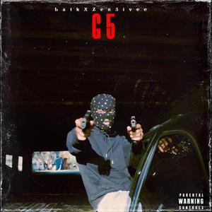 G5 (feat. Zen5ivee) (Explicit)