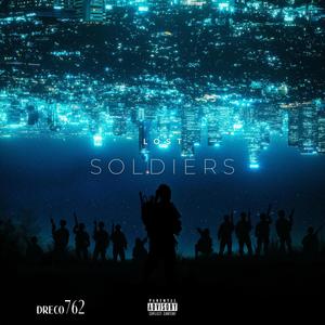 Lost soldiers (Explicit)