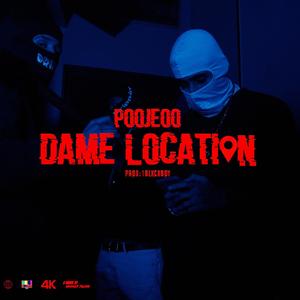 DAME LOCATION (feat. 1Blxckboy) (Explicit)