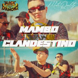 Mambo Clandestino (feat. Fat Broka)