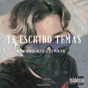 Te Escribo Temas (Explicit)