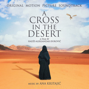 A Cross In The Desert (Original Motion Picture Soundtrack)