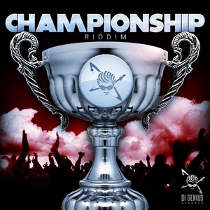 Championship Riddim