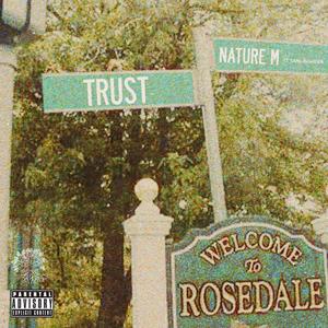 Trust(feat. CamilosGarden) (Explicit)