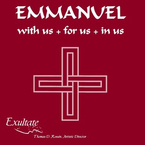 Emmanuel: With Us + For Us + In Us