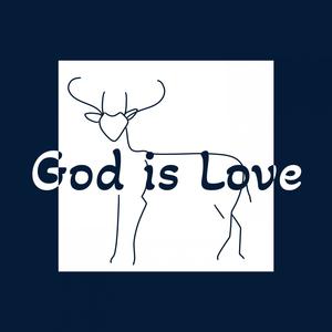 God is Love