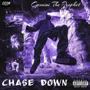 Chase Down (Explicit)