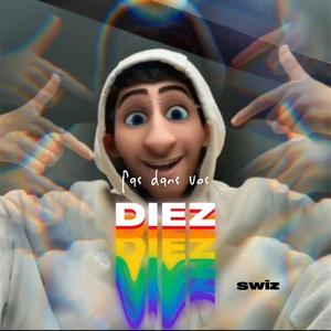 Diez (Explicit)