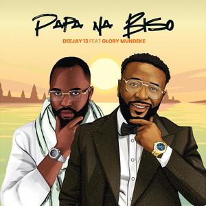 PAPA NA BISO (feat. Glory MUNDEKE)