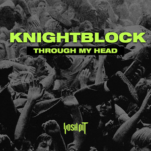 Through My Head