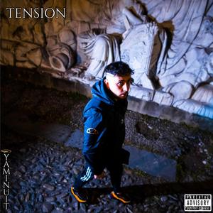 Tension (Explicit)