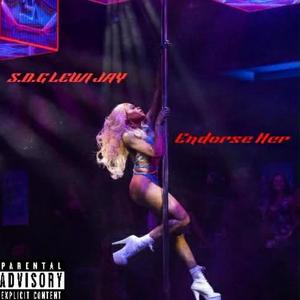 ENDORSE HER (Explicit)