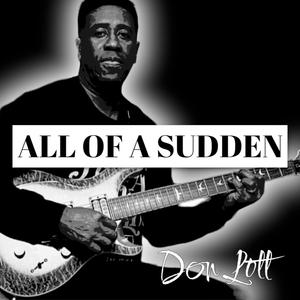All Of A Sudden (feat. Don Lott)