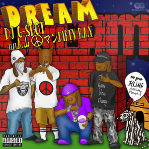 DREAM (feat. 山田マン, A & Dirty R.A.Y) (Explicit)